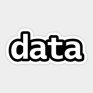 Data Minimal Typography White Text Sticker